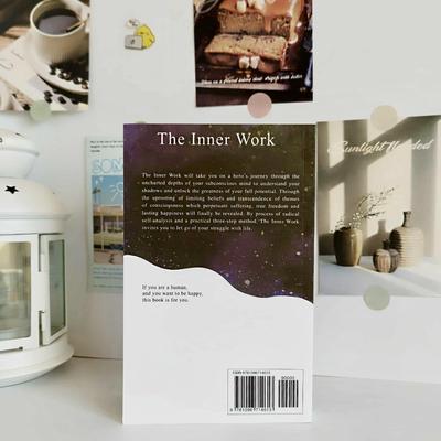 The Inner Work: An Invitation to True Freedom and Lasting Happiness