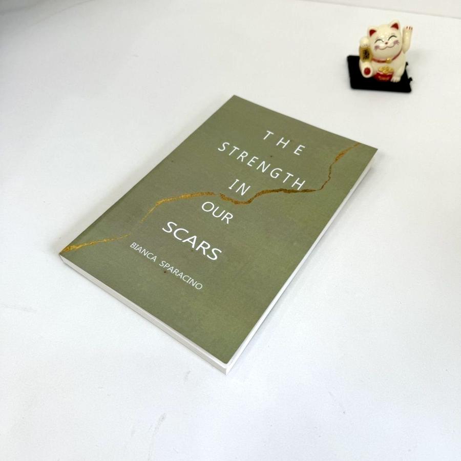 The Strength In Our Scars