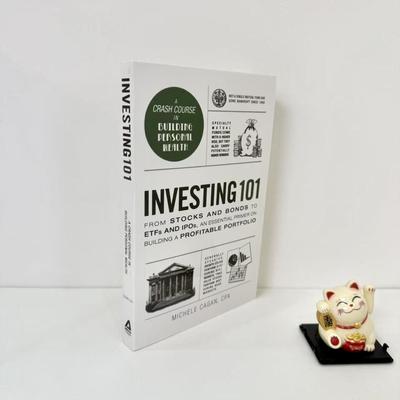 Investing 101: From Stocks and Bonds to ETFs and IPOs, an Essential Primer on Building a Profitable Portfolio