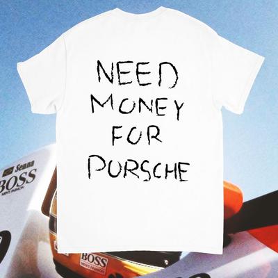 Need money for porsche